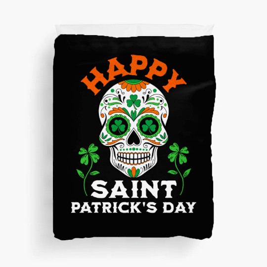 Happy Saint Patrick's Day Irish Sugar Skull Duvet Covers