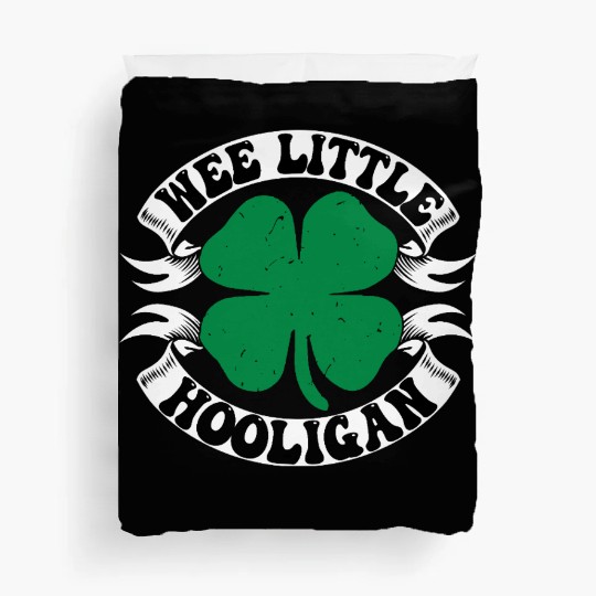 Wee Little Hooligan Cute St. Patrick's Day Irish S Duvet Covers