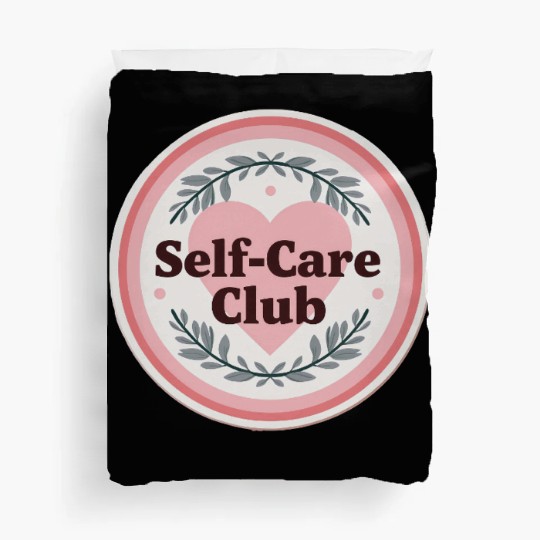 Self-Care Club Inspirational Duvet Covers