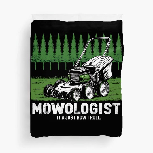 Mowologist Gardener Lawn Mowing Gift Duvet Covers