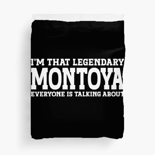 Montoya Surname Team Family Last Name Montoya Duvet Covers