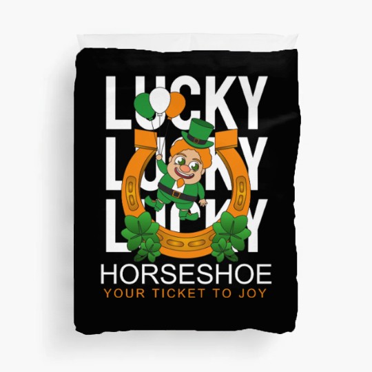 Lucky horseshoe your ticket to joy Duvet Covers