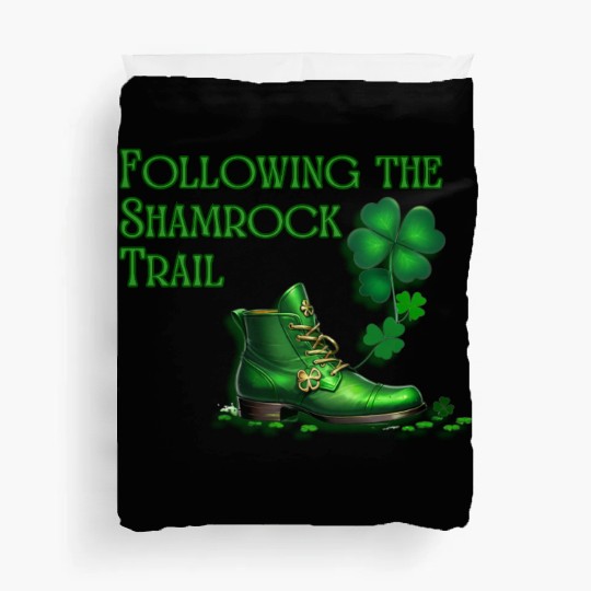 St. Patrick's Day - Following the Shamrock Trail Duvet Covers