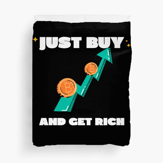 Just Buy Bitcoin Duvet Covers