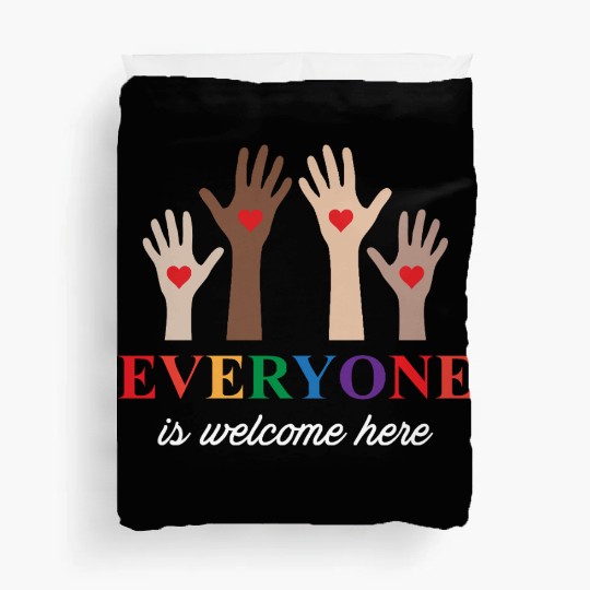 Everyone Is Welcome Here Idaho Teacher Duvet Covers