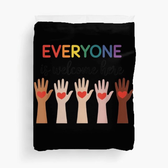 Everyone Is Welcome Here Idaho Teacher Duvet Covers