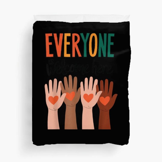 Everyone Is Welcome Here Idaho Teacher Duvet Covers