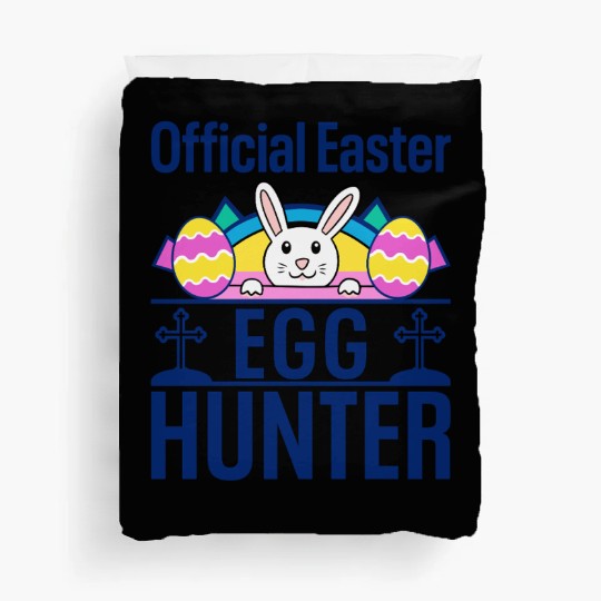 Official Easter Egg Hunter Bunny Funny lover Duvet Covers