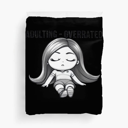 Adulting Overrated Duvet Covers