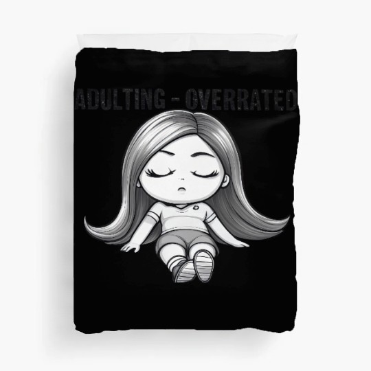 Adulting Overrated Duvet Covers