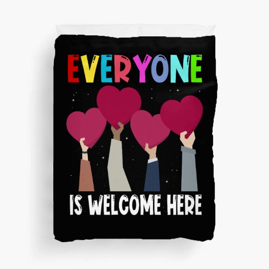 Everyone Is Welcome Here Idaho Teacher Duvet Covers
