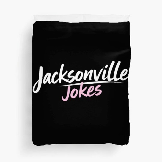 Jacksonville Jokes Brushstroke Text Design in Pink Duvet Covers