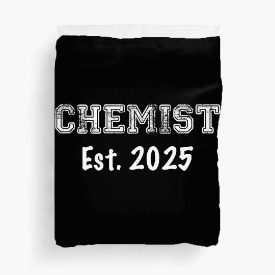 Chemist Graduation Gift - Chemist Established 2025 Duvet Covers