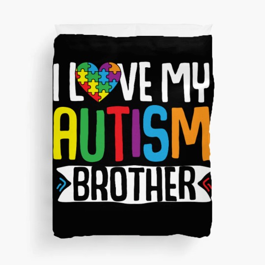 Autism Awareness Gift Sister Brother Duvet Covers