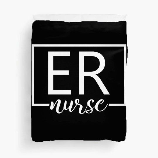 Er Nurse Emergency Room Nurse Duvet Covers