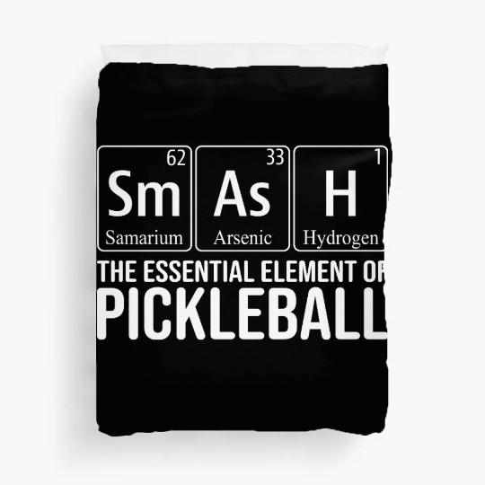 Funny periodic table of the element Pickleball Duvet Covers