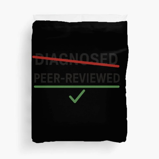 Peer Reviewed Neurodivergent Identity Design Duvet Covers