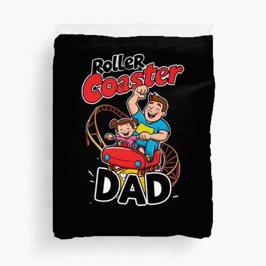 Roller Coaster Dad - Thrilling Family Fun Duvet Covers