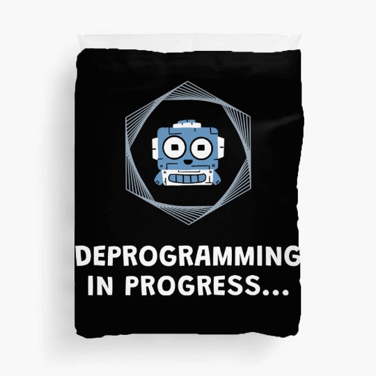 Deprogramming in Progress - Manifest Duvet Covers