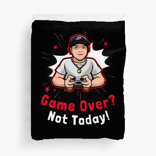 Game Over? Not Today Gamer Duvet Covers
