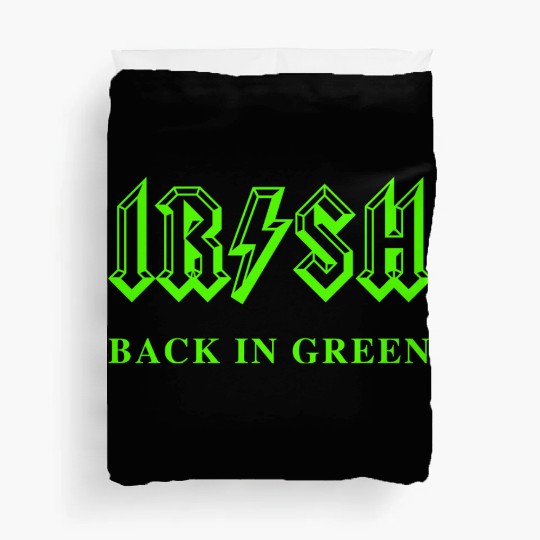 Irish Classic Rock - Back in Green Duvet Covers