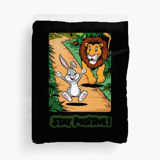 Stay Positive | Motivational & Inspirational Quote Duvet Covers