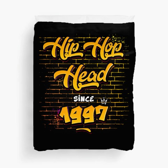 Hip-Hop Head Since 1997 - 28 Years of Real Vibes Duvet Covers