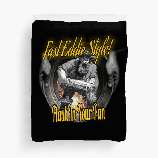 Fast Eddie Style Panner 2 Duvet Covers