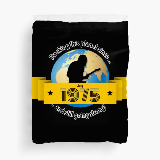 50th birthday Rocking this planet since 07/1975 Duvet Covers