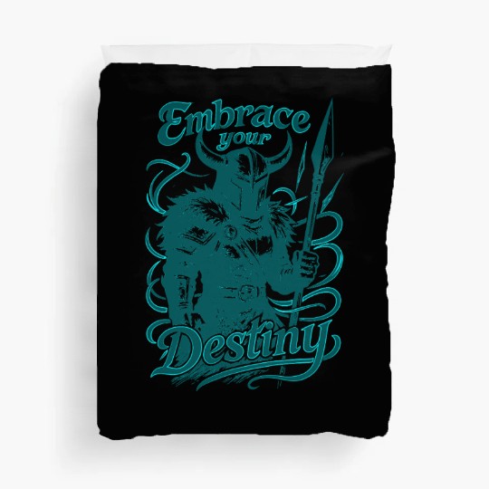 Embrace Your Destiny Duvet Covers