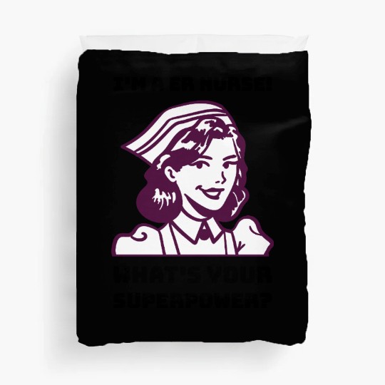 Funny Emergency Room Nurse Duvet Covers