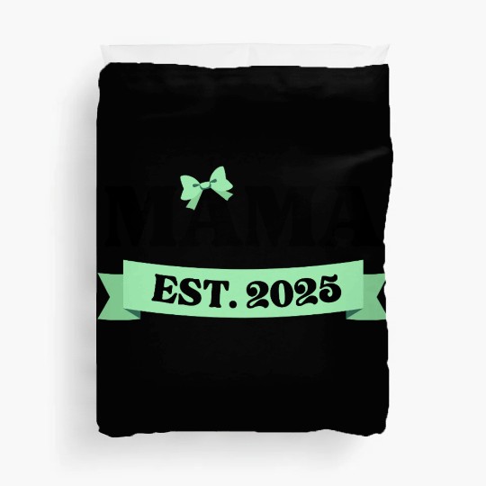 Mama Est. 2025 - Light Green Bow Maternity Design Duvet Covers