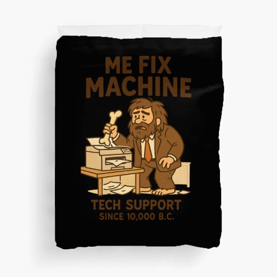 Office Tech Support Caveman Joke Daily Work Humor Duvet Covers