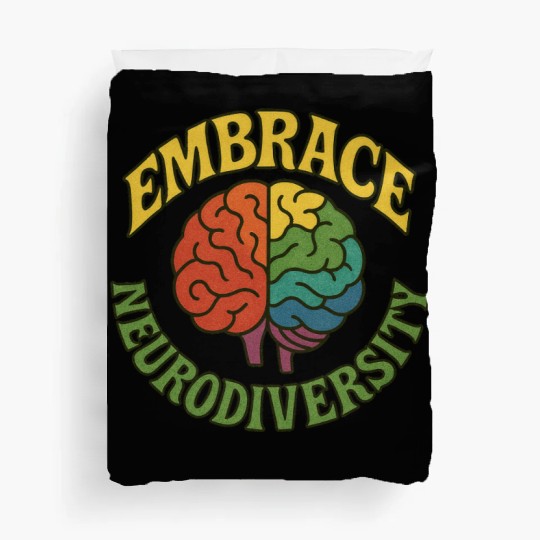Embrace neurodiversity Duvet Covers