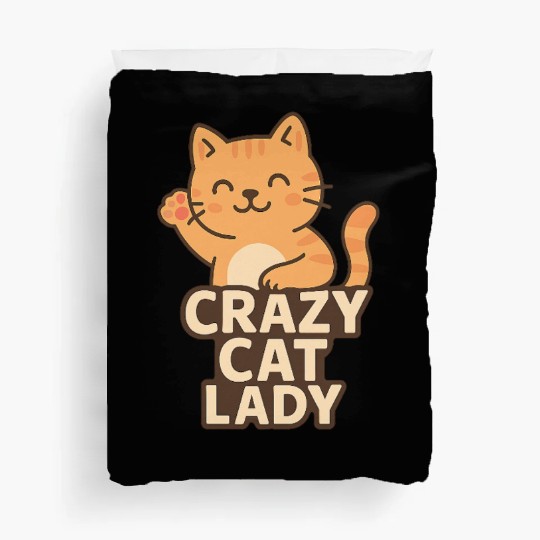 Crazy Cat Lady – Cute Cat Lover Design Duvet Covers