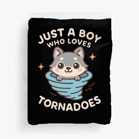Just A Boy Who Loves Tornadoes Storm Meteorologist Duvet Covers