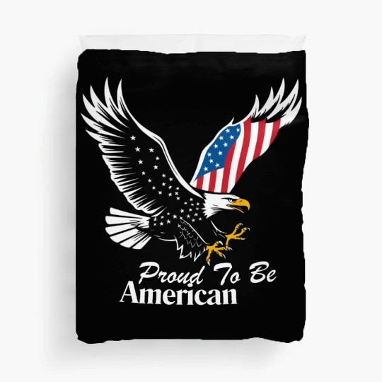 Proud To Be American Eagle Flag Duvet Covers