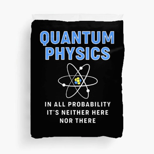 Quantum Physics Science Teacher Duvet Covers