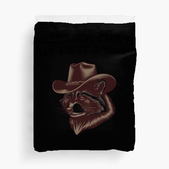 Actually, This Is My First Rodeo Duvet Covers