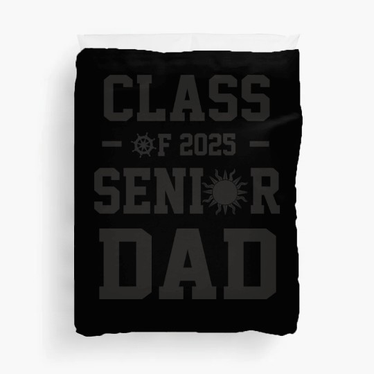 Senior dad graduation class of 2025 father's day Duvet Covers
