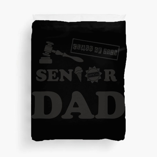dad graduation done class 2025 father senior dad Duvet Covers