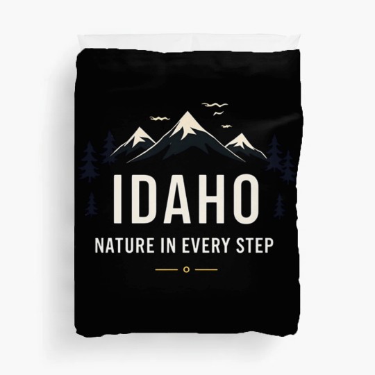 Idaho Nature In Every Step (2) Duvet Covers
