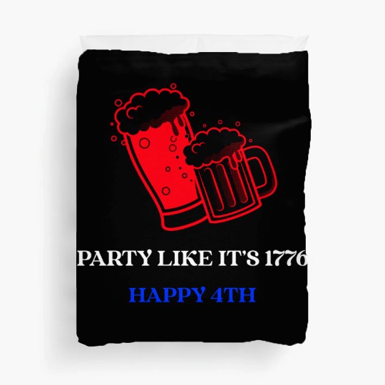 Party like it is 1776 - 4th of July Duvet Covers