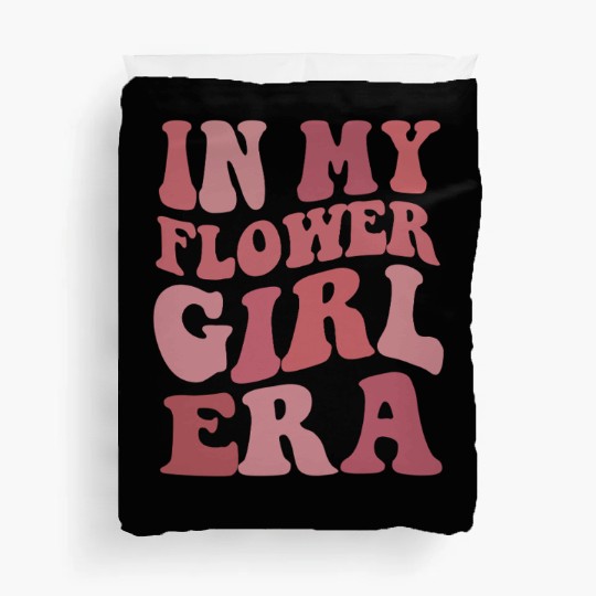 Flower Girl Era, Flower Girl Duvet Covers, Flower Girl