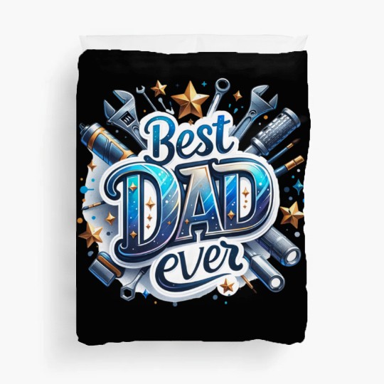 Best Dad Ever Fathers Day Duvet Covers