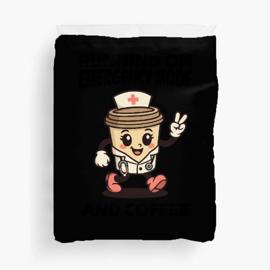 Emergency Mode Active – Fueled by Coffee Duvet Covers