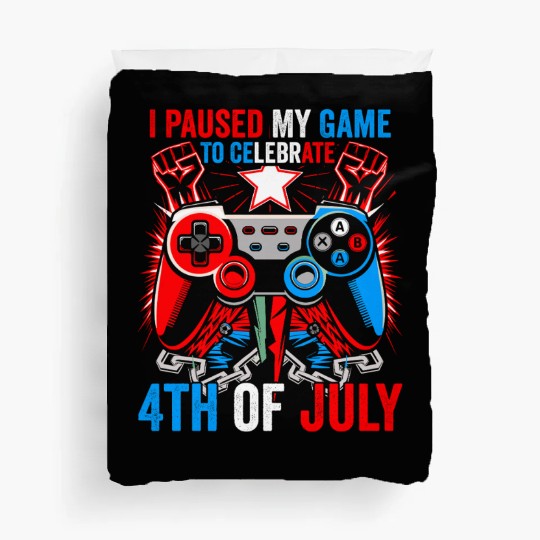 I Paused My Game To Celebrate 4th of july kids boy Duvet Covers