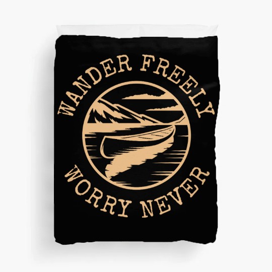 Wander Freely Worry Never Canoe On Lake Duvet Covers