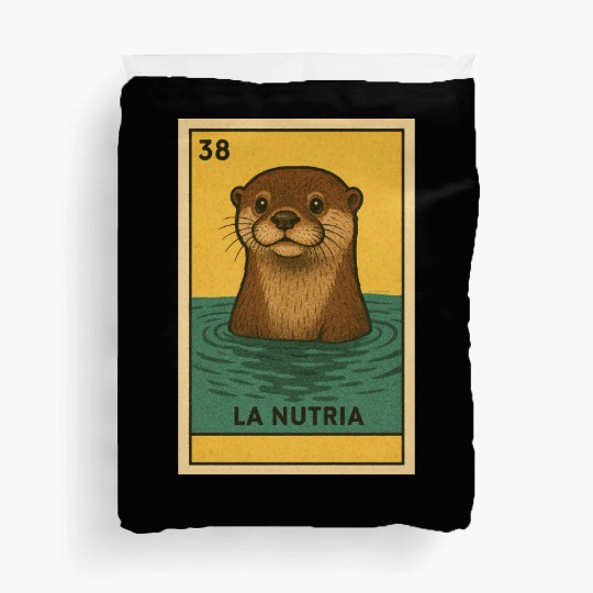 LA NUTRIA - THE OTTER - LA LOTERÍA Duvet Covers