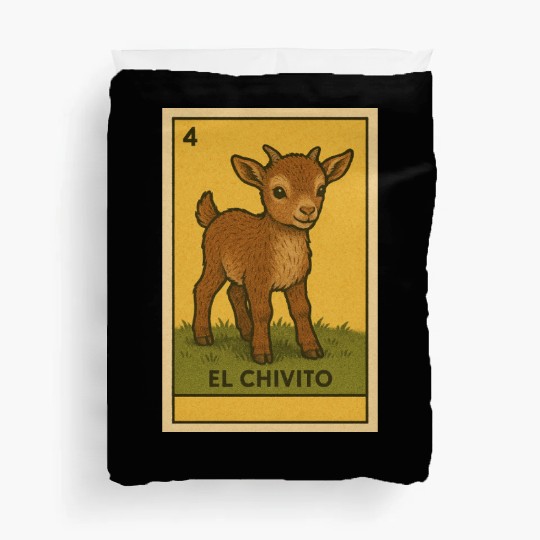 EL CHIVITO - THE BABY GOAT - LA LOTERÍA Duvet Covers